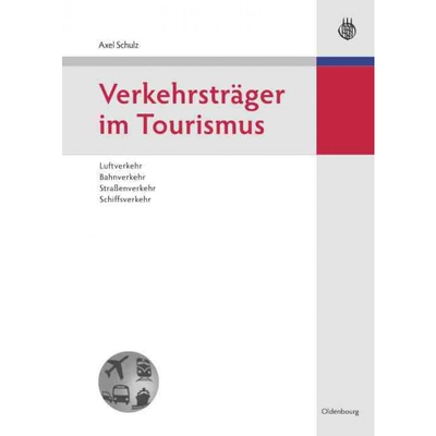 按需印刷不退不换DEG Verkehrstrager Im Tourismus[9783486588767]
