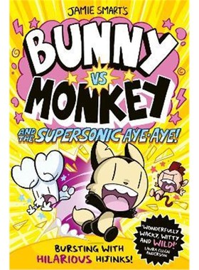 现货 Bunny vs Monkey and the Supersonic Aye-aye 兔子大战猴子英文原版 漫画