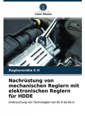 预订【德语】 Nachrüstung von mechanischen Reglern mit elektronischen Reglern für HDDE:Untersuchu