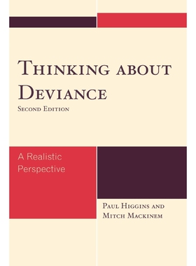 按需印刷不退不换Thinking About Deviance[9780742561991]