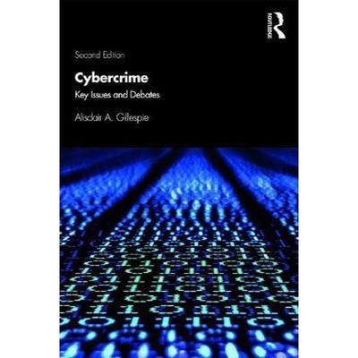 按需印刷Cybercrime:Key Issues and Debates[9781138541788]