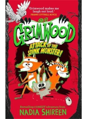 现货 格林伍德 Grimwood: Attack of the Stink Monster!: The funniest boo 恶臭怪物的攻击[9781471199363]