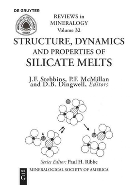 按需印刷DGYT Structure, Dynamics, and Properties of Silicate Melts[9780939950393]