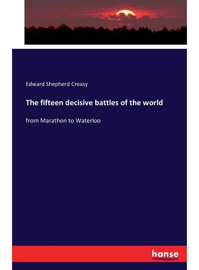 按需印刷不退不换The fifteen decisive battles of the world[9783742817952]