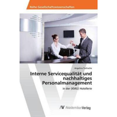 预订【德语】 Interne Servicequalitat und nachhaltiges