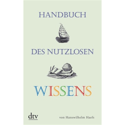 预订【德语】Handbuch des nutzlosen Wissens[9783423213165]