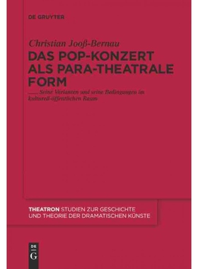 按需印刷不退不换DEG Das Pop Konzert als para theatrale Form[9783110230475]