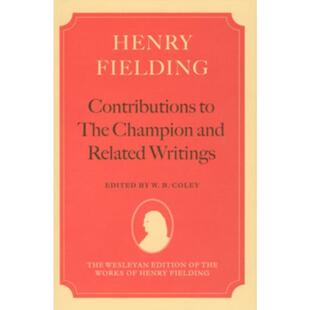 Champion Writings The Contributions and 预订Henry Related Fielding