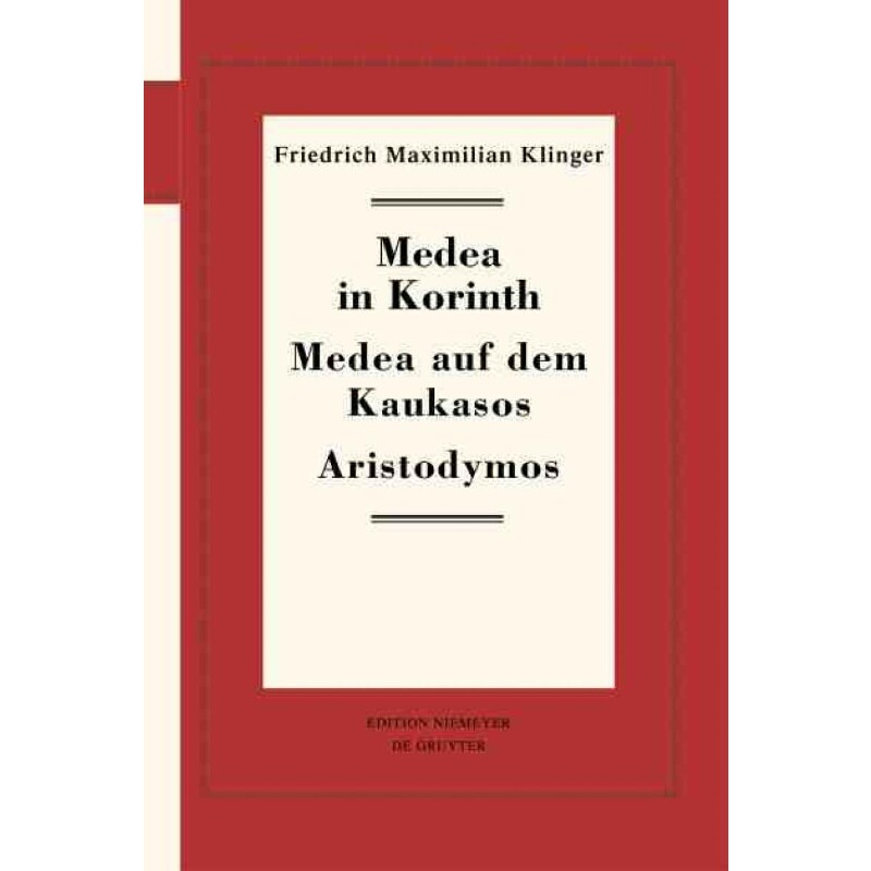 按需印刷不退不换DEG Medea in Korinth. Medea auf dem Kaukasos. Aristodymos[9783110234756]