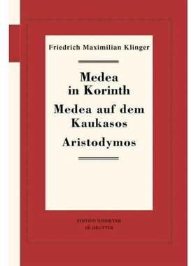 按需印刷DEG Medea in Korinth. Medea auf dem Kaukasos. Aristodymos[9783110234756]