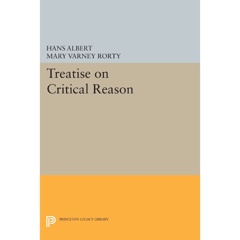 按需印刷不退不换Treatise on Critical Reason[9780691611785]