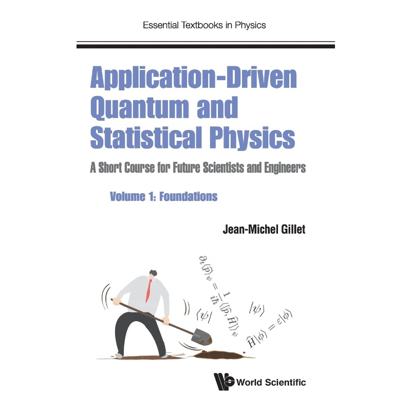 按需印刷不退不换Application-Driven Quantum and Statistical Physics[9781786345547]