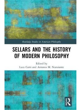 按需印刷Sellars and the History of Modern Philosophy[9781138065680]