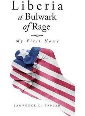 按需印刷Liberia, a Bulwark of Rage[9781504917643]