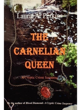 按需印刷不退不换The Carnelian Queen[9780557334247]