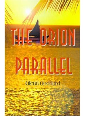 按需印刷不退不换The Orion Parallel[9780595005635]
