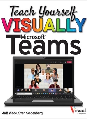 预订Teach Yourself VISUALLY Microsoft Teams[9781119772545]
