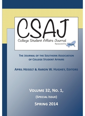 按需印刷College Student Affairs Journal Volume 32, Number 1, Spring 2014[9781623968182]
