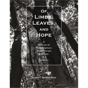 Times Limbs Leaves and Philadelphia Pandemic 预订Of Portrait Hope Forest Urban
