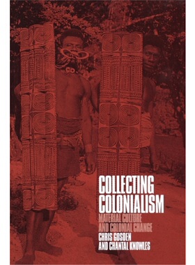 预订不退不换Collecting Colonialism