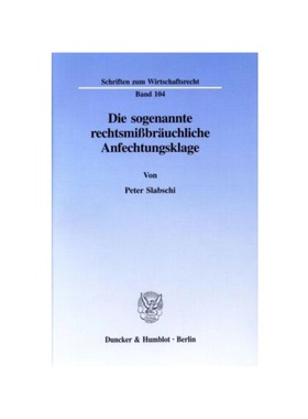 预订【德语】Die sogenannte rechtsmi?br?uchliche Anfechtungsklage.:
