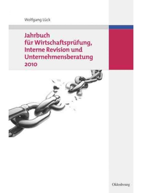 按需印刷DEG Jahrbuch für Wirtschaftsprüfung, Interne Revision und Unternehmensberatung 2010[9783486591606]