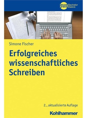 预订【德语】 Erfolgreiches wissenschaftliches Schreibe