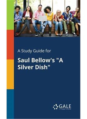 按需印刷不退不换A Study Guide for Saul Bellow's 