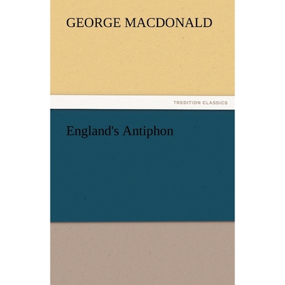 按需印刷不退不换England's Antiphon[9783842424937]