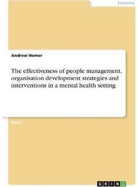 预订The effectiveness of people management, organisation development strategies and interventions in a m