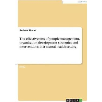 预订The effectiveness of people management, organisation development strategies and interventions in a m