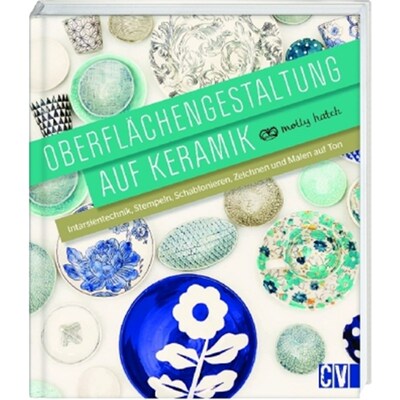 预订【德语】Oberflächengestaltung auf Keramik:Intarsientechnik, Stempeln, Schablonieren, Ze