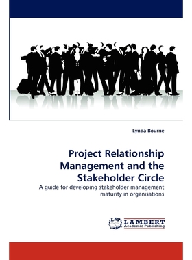 按需印刷Project Relationship Management and the Stakeholder Circle[9783838398167]