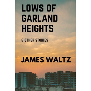 Garland Heights other Lows stories 按需印刷