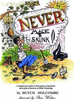 按需印刷Never Mace a Skunk[9781403374219]