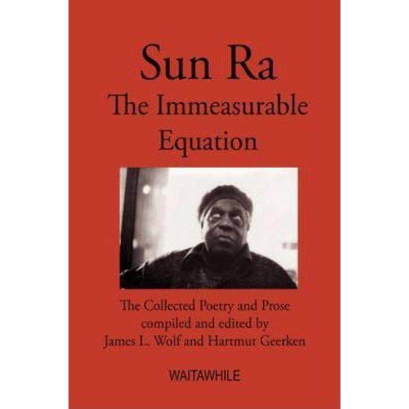 预订Sun Ra:The Immeasurable Equation. The collected Poetry and Prose使用感如何?
