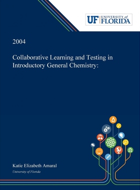按需印刷不退不换Collaborative Learning and Testing in Introductory General Chemistry[9780530000510]