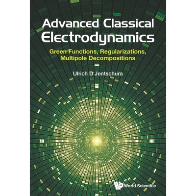按需印刷Advanced Classical Electrodynamics[9789813222854]
