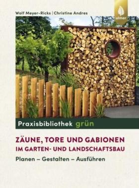 预订【德语】 Z?une, Tore und Gabionen im Garten- und L