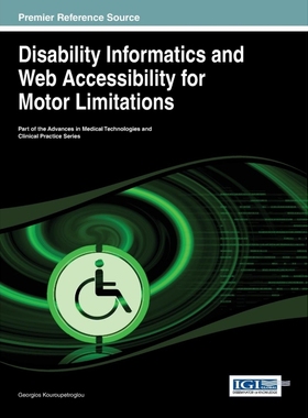 按需印刷Disability Informatics and Web Accessibility for Motor Limitations[9781466644427]