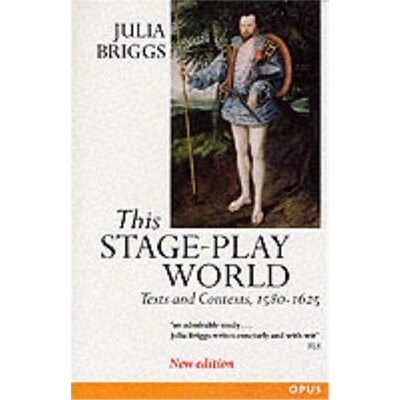 按需印刷不退不换This Stage-Play World:Texts and Contexts, 1580-1625[9780192892867]