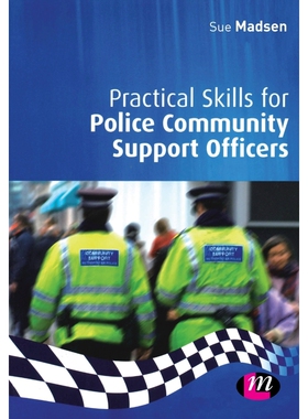 按需印刷不退不换Practical Skills for Police Community Support Officers[9781846410406]