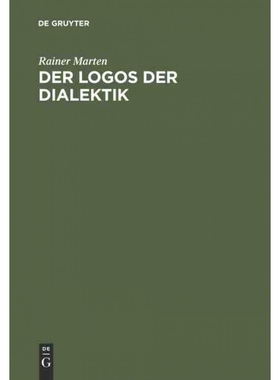 按需印刷DEG Der Logos der Dialektik[9783110051483]