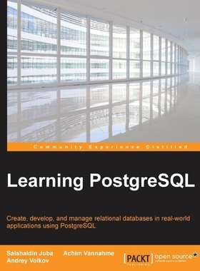 按需印刷Learning PostgreSQL[9781783989188]