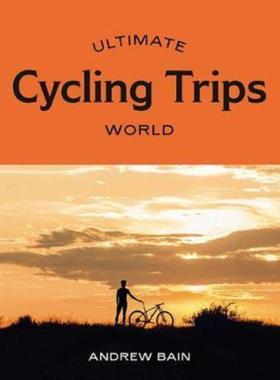 预订Ultimate Cycling Trips: World
