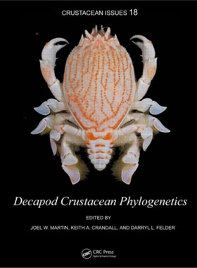 预订Decapod Crustacean Phylogenetics[9781420092585]