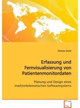 预订【德语】 Erfassung und Fernvisualisierung von Patientenmonitordaten:Planung und Design eines