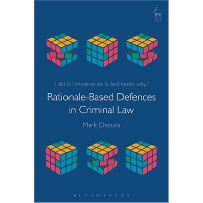 按需印刷Rationale-Based Defences in Criminal Law[9781509932146]