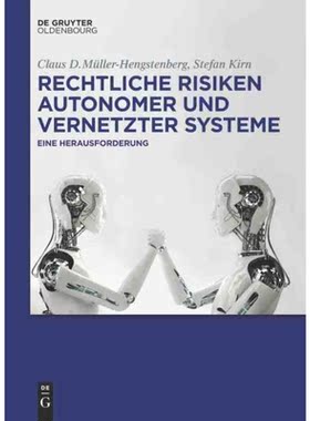 按需印刷DEG Rechtliche Risiken autonomer und vernetzter Systeme[9783110440232]