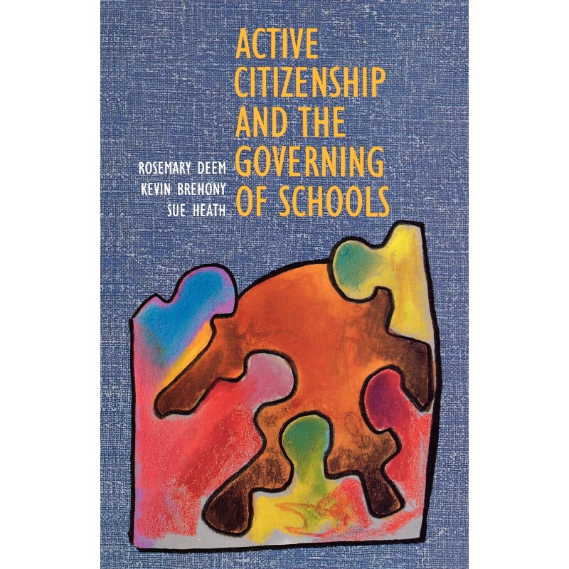 按需印刷不退不换Active Citizenship and the Governing of Schoolsaa[9780335191833]